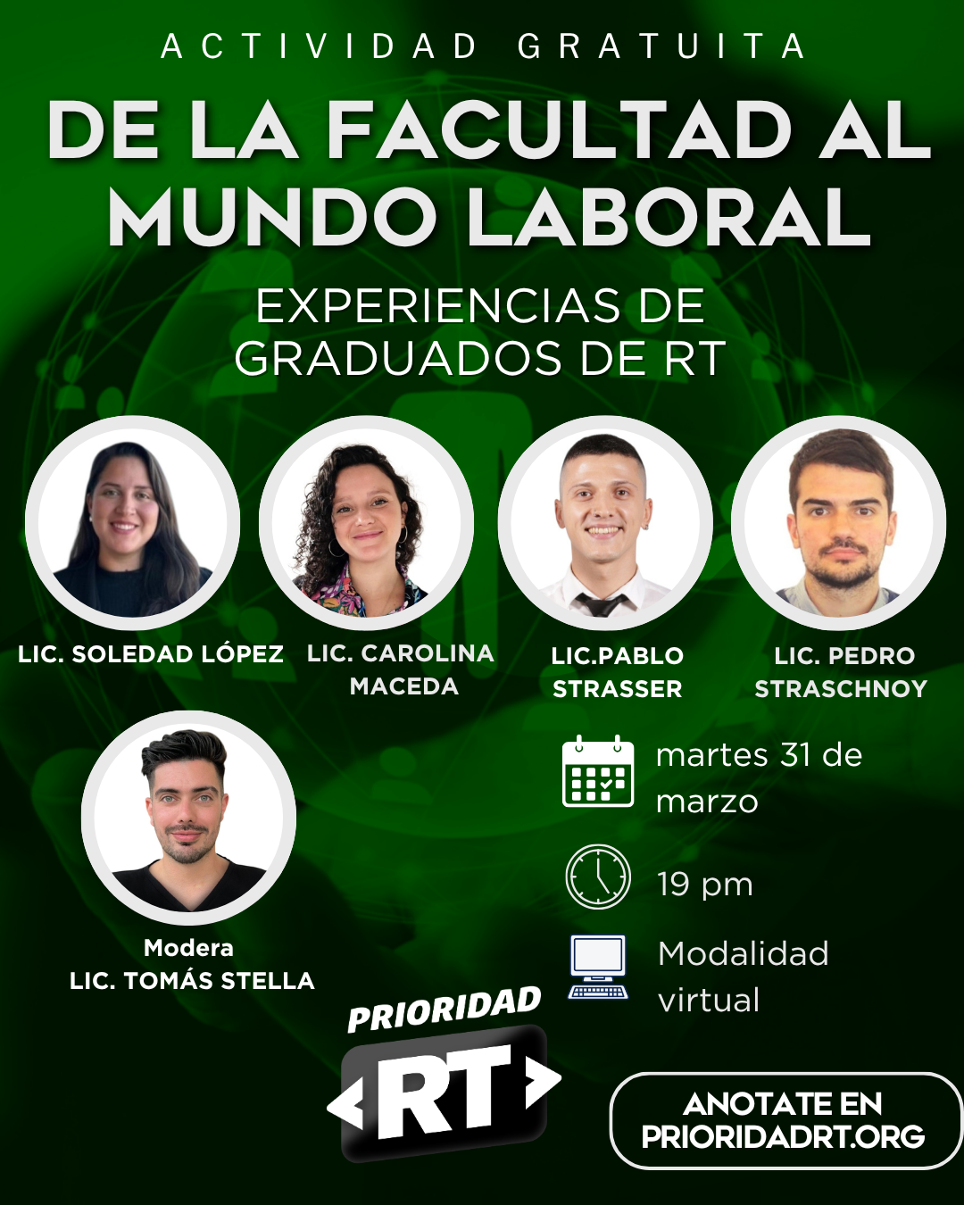 DE LA FACULTAD AL MUNDO LABORAL: EXPERIENCIAS DE GRADUADOS DE RT